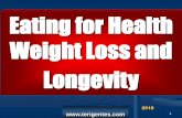 Eating for Health Weight Loss and ... â€¢ strategies to achieve sustained weight loss and increased