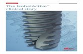 NobelActive™ The NobelActive ... - Dental implant...Nobel Biocare implants were placed in Immediate Function has been conducted. The review contains more than 90 independent publications.