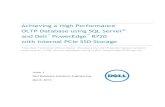 Achieving a High Performance OLTP Database using SQL Server …i.dell.com/sites/doccontent/shared-content/data-sheets/... · 2020-06-12 · Achieving a High Performance ... Currently,