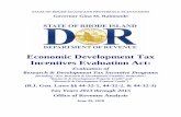 STATE OF RHODE ISLAND AND PROVIDENCE PLANTATIONS … and...Research & Development Tax Incentive Programs ... In the case of economic development tax incentives where measuring the