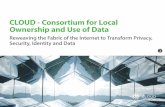 CLOUD - Consortium for Local Ownership and Use of Datacloudinc.org/wp/wp-content/uploads/2018/03/CLOUD-Vision... · 2018-03-06 · CLOUD's Vision CLOUD - Consortium for Local Ownership