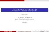 Lecture 5: Variable Selection (I)lu/ST7901/lecture notes... · Lecture 5: Variable Selection (I) Wenbin Lu Department of Statistics North Carolina State University Fall 2019 Wenbin