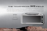 The industry’s most rugged handheld tablet PC.€¦ · THE TOUGHBOOK H1 field The industry’s most rugged handheld tablet PC. In your world, getting the job done means being on