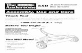Assembly, Use and CareThe following tools: — 7/16” open-end wrenches (or adjustable wrench) — Pliers — Phillips head screwdriver — Grease gun Assembly, Use and Care You have