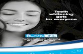 Teeth whitening gets for everyone€¦ · Professional teeth whitening of cosmetic dentistry Teeth whitening gets for everyone. BlancOne®: A New Milestone in tooth whitening The