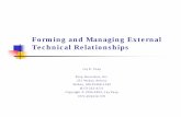 Forming and Managing External Technical Relationships relationships-2003-2.pdf · Develop a strategy for acquiring, accessing, and developing required complements (e.g., internal
