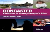 DONCASTER - Microsoft · Happy & Healthy. Ensuring our children and young . people are happy & healthy Children have the best start in life. Better knowledge of services – what