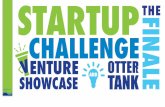 Welcome to the Startup Challenge€¦ · About the Finals •Business Executive Summary is due April 30th. •Prepare your Venture Showcase exhibit to show off your business at the