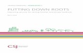 HOUSING COMMISSION | INTERIM REPORT 3 PUTTING DOWN ROOTS - Centre for Social … · 2019-03-15 · Putting Down Roots | Contents 1 Contents contents About the Centre for Social Justice