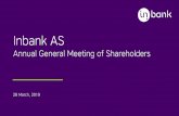 AGM presentation 28.03.2019 - short · 2020-07-08 · 28 March, 2019 Annual General Meeting of Shareholders EURt 20182018 2017 20172017 % change % change Net interest income 19 87319