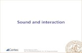 Sound and interaction · Kirsten Rassmus-Gröhn, Avd. för Rehabiliteringsteknik, Inst. för Designvetenskaper Sound and interaction
