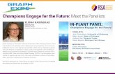 Champions Engage for the Future: Meet the Panelists€¦ · Champions Engage for the Future: Meet the Panelists KAREN MEYERS Business Manager, Centralized Print and Mail Services