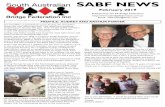 SABF NEWS - SABF - Home pagesabridgefederation.com.au/docs/Newsletters/... · ♦ A 7 4 ♦ 10 2 ♣ 10 9 8 5 4 ♣ 7 3 ♠ J 7 4 3 2 ♥ 9 ♦ Q 5 3 ♣ K J 6 2 West North East South