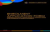 ENROLMENT APPLICATION FORM · Visa grant notice and passport for permanent and temporary visa holders (if applicable) - for both student and parent(s) / legal guardian(s) Any medical