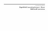 SplitContainer for WinFormshelp.grapecity.com/componentone/PDF/WinForms/WinForms.SplitContainer.pdfClick the splitter bar to activate it and then attempt to drag the splitter bar to