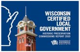 WISCONSIN CERTIFIED LOCAL GOVERNMENT · The governmental entity responsible for overseeing design review in a municipality's locally designated districts. This term is synonymous