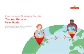 International Business Parcels Tracked Returns User Guide · France Service Specifications The service specifications for sending returns from France are: Category Tracked Return