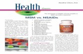 Heather Olson, N.D. Health - 2008/2008November.pdf · inflammatories…, MSM has been proven to be an effective anti-inflammatory and pain-relieving agent. However, unlike the NSAIDs,