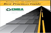 Recycling Tear - Off Asphalt Shingles: Best Practices Guide · Best Practices Guide Page 1 CHAPTER 1 - INTRODUCTION ABOUT THIS BEST PRACTICES GUIDE AND THE CMRA PROJECT This Best