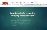 New strategies for combating multidrug-resistant bacteria · Advantages Phage therapy is possible in all bacterial infections Phage coevolving with bacteria Specific- no effect on