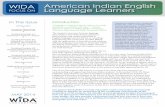 WIDA American Indian English FOCUS ON Language Learners of supporting American Indian ELLs, the diversity