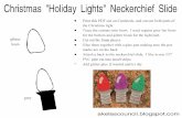 Christmas Lights - akelascouncil · 2020-02-04 · Christmas glitter foam grey Lightsll Neckerchief Slide Print this PDF out on Cardstock, and cut out both parts of the Christmas