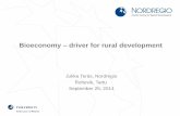Bioeconomy driver for rural developmentrohevik2014.publicon.ee/userfiles/Rohevik2014/Ettekanded/Jukka Te… · Finnish National Bioeconomy Strategy (2014) The role of cities, municipalities,