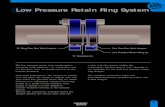 Low Pressure Retain Ring System - tube-mac.com · D 2 TUBE-MAC® INDUSTRIES TMI® Low Pressure Retain Ring Flange Connection Procedure Step 6: Tighten bolts to the torque values specified.