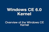 Windows CE 6.0 Kernel - University of WashingtonWindows CE Real-Time Test Results . CE 6.0 Real-Time The new kernel has the same response times as the current kernel May even perform