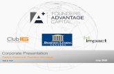 Investor Presentation Web July - advantagecapital.ca€¦ · Companies, in June 2017 Analyst Coverage Portfolio Companies Capital Partner US$32.0mm (C$45.4 million (3)) Outstanding