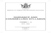 GUIDANCE AND COUNSELLING SYLLABUSmopse.co.zw/sites/default/files/public/syllabus... · Guidance and Counselling Syllabus Forms 1 - 4 3 7.0 SCOPE AND SEQUENCE 7.1 TOPIC 1: UNHU/UBUNTU/VUMUNHU