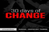 DAREBEE - Fitness On Your Terms. · 30 days of CHANGE Day 1 o darebee.com Part I Cardio Part Il Circuit Focus Legs lunges Levell 30 minutes of walking Level Il 30 minutes of jogging