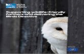 Supporting wildlife-friendly farmers and delivering the ...€¦ · Supporting wildlife-friendly farmers and delivering the Birds Directive Helping to give ... visited the farmer