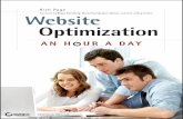 Foreword by Bryan Eisenberg, Marketing Speaker, Advisor ... · Website Optimization: An Hour a Day should become a bible for any individual or business wanting to get maximum value