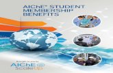 AIChE STUDENT MEMBERSHIP BENEFITS - The Global Home of ... · Process Safety (CCPS) Undergraduate Process Safety Learning Initiative and a core priority of the AIChE “Doing a World