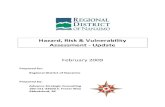 Hazard, Risk & Vulnerability Assessment - Update · The intent of this Hazard Risk and Vulnerability Assessment is to provide a basis from which local planners, politicians, and responders