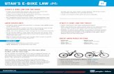 UTAH’S E-BIKE LAW...UTAH’S E-BIKE LAW FOR TRAILS » On federal, state, county and local trails, e-mountain bike (eMTB) access varies signiﬁcantly. » Generally, any natural surface