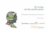 ICT in the not-for-profit sector · Historically NFPs have under-invested in ICT, with spending usually directed towards frontline service delivery. Without the right technology to