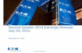 Second Quarter 2014 Earnings Release July 29, 2014 · Acquisition integration charges .05 . Operating earnings per share as reported $ .41 : Impact of unusual items . Meritor litigation,Triumph