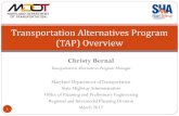 Transportation Alternatives Program (TAP) Overvie...•Regional transportation authorities •Transit agencies •Natural resource or public land agencies •School district, local