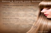 Copy of David & David Hair Salon...David & David Hair Salon Pricing & Services HAIR EXTENSIONS - 24 inch Half Head (50 strands, 1 pack) - £275 3/4 Head (100 strands, 2 packs) - £500