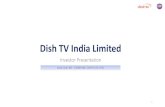Dish TV India Limited · IPTV - use of internet to deliver TV programs and videos that are either live or on demand to high-rise housing and densely populated metro cities Typical