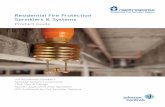 Residential Fire Protection Sprinklers & Systems...• The most complete system on the market today from a single manufacturer • Features BlazeMaster ® CPVC pipe and fittings, making