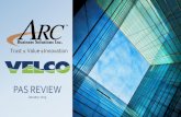 PAS REVIEW · ARC Review Process • Had multiple sessions with VELCO to review system and requirements. • Met with Bridge Energy Group to obtain technical details. • Visited
