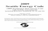 Seattle DPD - 2009 Seattle Energy Codepan/documents/... · project. Through sharing their expertise, they helped ensure that the Seattle Energy Code is enforceable and results in