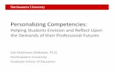 Gail Matthews Denatale · 2015-10-15 · Personalizing Competencies: Helping Students Envision and Reflect Upon the Demands of their Professional Futures Gail Matthews‐DeNatale,