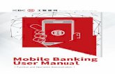 Mobile Banking User Manual...Slide the “Face ID Login Setting” button to the right under ... .(eBanking>Personal Mobile Banking>FAQ) or contact ICBC (Asia) customer service hotline