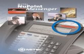 mitel NuPoint Messenger NuPoint Messenger Feat… · has been keptsimple,so customization and upgrading are notunnecessarily complex or expensive for the user.All of these applications