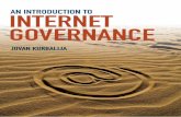 An Introduction to Internet Governance€¦ · Introduction Although Internet governance deals with the core of the digital world, governance cannot be handled with a digital-binary