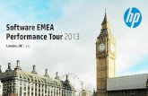 Software EMEA Performance Tour 2013 - Hewlett Packard€¦ · Statements contained in this document concerning these matters only reflect Hewlett Packard's predictions and / or expectations